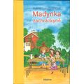 Madynka zachránkyně