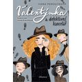 Valentýnka a detektivní kancelář (2. vydání)