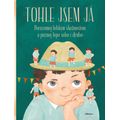 Tohle jsem já!