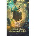 Podkin a nestvůry z Lesa chmurných srdcí