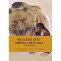 Pravěký svět Zdeňka Buriana - Kniha 3