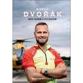 Marek Dvořák: Mezi nebem a pacientem
