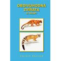 Obdivuhodná zvířata III. - Šelmy