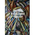 Pavel Rejchrt - Obrazy, grafika, pastely