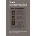 Cesta na severozápad