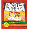 Nevěřte slepicím