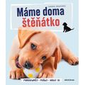 Máme doma štěňátko