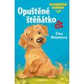Zachráněná zvířátka: Opuštěné štěňátko