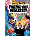 Takhle zní vítězství