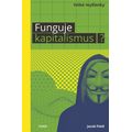 Funguje kapitalismus?