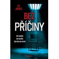 Bez příčiny