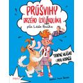 Průšvihy drzého záškoláka: Trapné hlášky (pra)rodičů