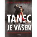 Tanec je vášeň
