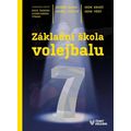 Základní škola volejbalu - Sedm kroků, sedm věků