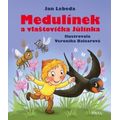 Medulínek a vlaštovička Jůlinka