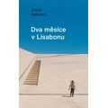 Dva měsíce v Lisabonu