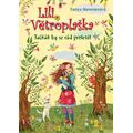 Lili Větroplaška 9: Tučňák by se rád proletěl