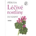 Příroda do kapsy: Léčivé rostliny - 2. vydání
