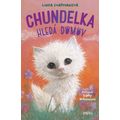 Chundelka hledá domov
