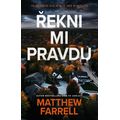 Řekni mi pravdu