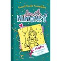 DENÍK MIMOŇKY: Příběhy neoblíbený pařičky