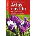 Atlas rostlin - Přes 900 rostlin, mechorostů a hub