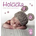 Holčička: Moje první vzpomínky