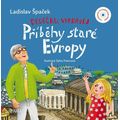 Dědečku, vyprávěj - Příběhy staré Evropy
