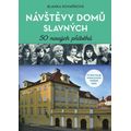 Návštěvy domů slavných - 50 nových příběhů
