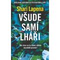 Všude samí lháři