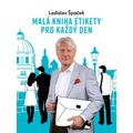 Malá kniha etikety pro každý den