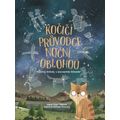 Kočičí průvodce noční oblohou - Pozoruj hvězdy s kocourem Felixem!