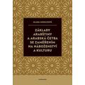 Základy arabštiny a arabská četba se zaměřením na náboženství a kulturu