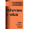 Břevno v oku