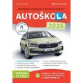 Autoškola 2026 - Moderní učebnice a testové otázky
