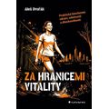 Za hranicemi vitality