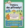 Vzhůru do přírody!