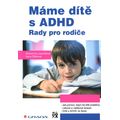 Máme dítě s ADHD