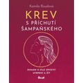 Krev s příchutí šampaňského