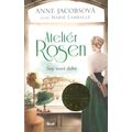 Ateliér Rosen: Sny nové doby