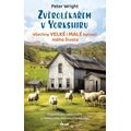 Zvěrolékařem v Yorkshiru – Všechny velké i malé bytosti mého života