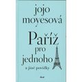 Paříž pro jednoho a jiné povídky