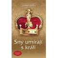Sny umírají s králi