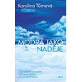 Modrá jako naděje