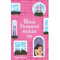 Olivii Straussové dochází čas