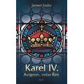 Karel IV. - Avignon, nebo Řím