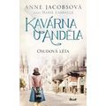 Kavárna U Anděla: Osudová léta