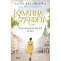 Kavárna U Anděla: Nezapomenutelná sláva