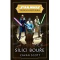 Star Wars - Vrcholná Republika - Sílící bouře