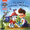 Tlapková patrola - Tlapky chrání přírodu
